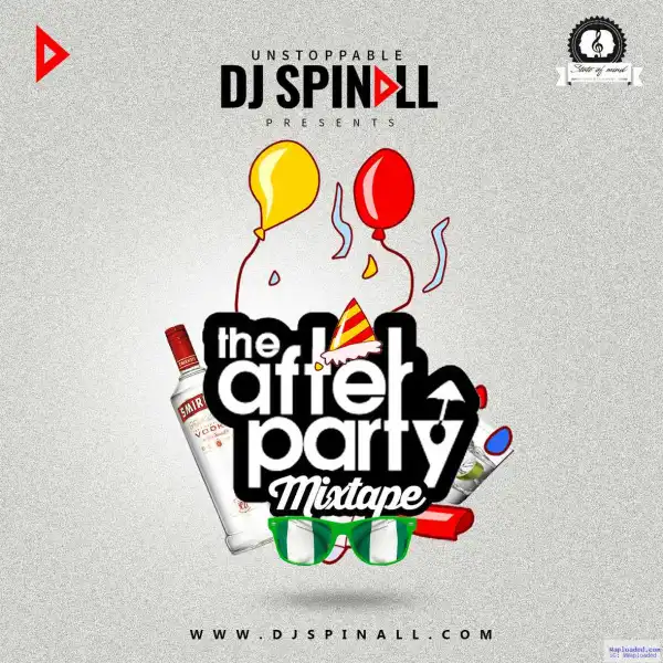 DJ Spinall - The After Party Mix